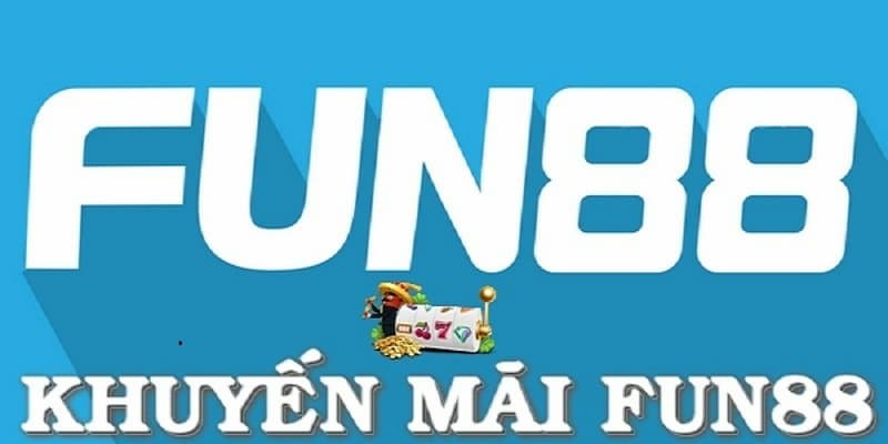 Khuyến mãi Fun88